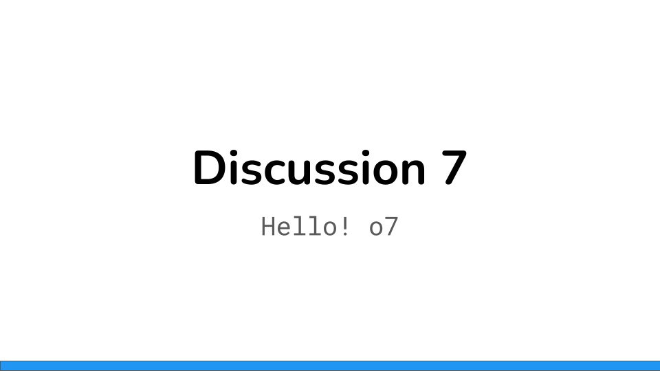 Discussion 7 preview