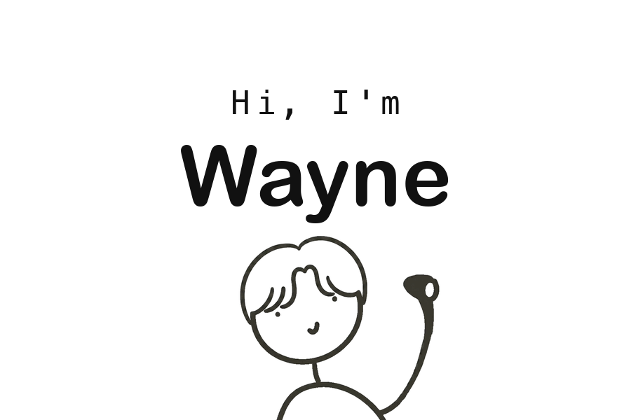 Waynstan's personal website homepage — 'Hi, I'm Wayne' with a waving doodle avatar